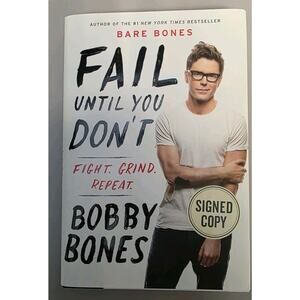 SIGNED Bobby Bones - Fail Until You Don't (Hardcover, 2018) 1st